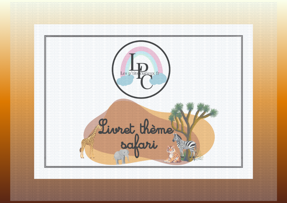Livret thème Safari