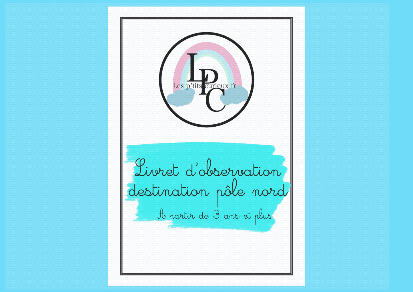 Livret d'observation destination pole nord